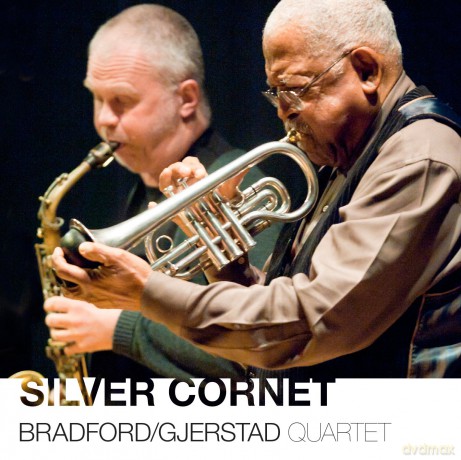 Bobby Bradford: Silver Cornet [CD]