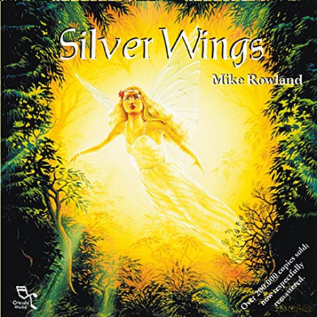 Mike Rowland: Silver Wings [CD]