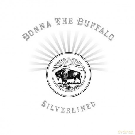 Donna the Buffalo: Silverlined [CD]