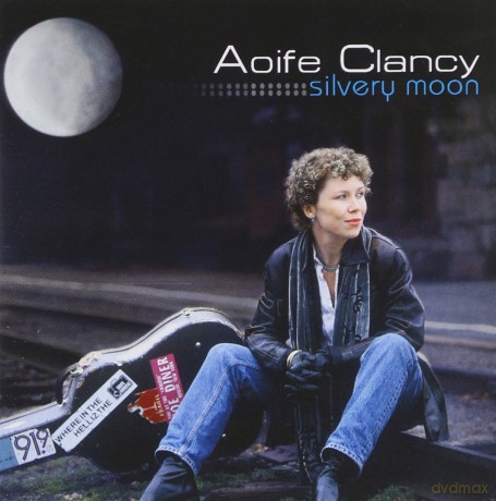 Aoife Clancy: Silvery Moon [CD]