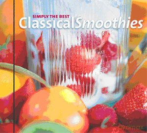 Simly The Best Classical Smoothies [CD]