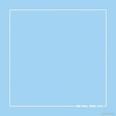 Storm the Sky: Sin Will Find You [CD]