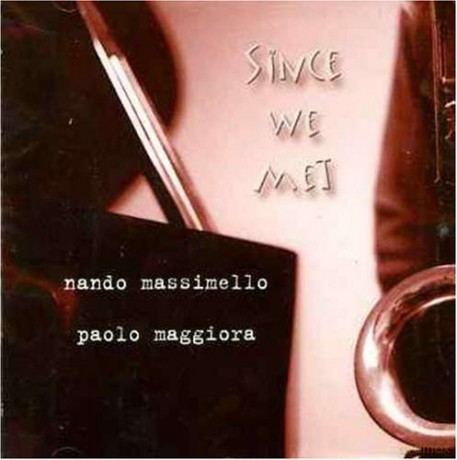 Nando Massimello: Since We Met [CD]