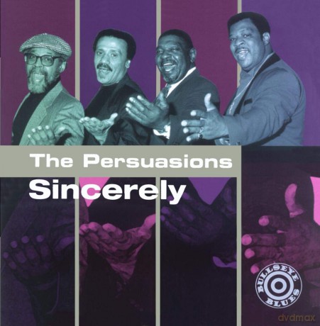 The Persuasions: Sincerely [CD]
