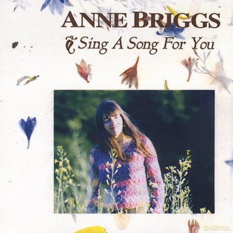 Anne Briggs: Sing A Song For You [CD]