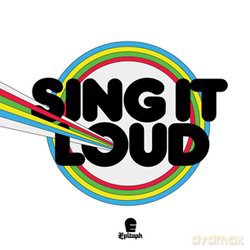 Sing It Loud: Sing It Loud [CD]
