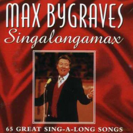 Max Bygraves: Singalongamax [CD]