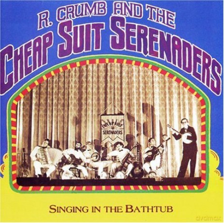 Robert Crumb: Singing In The Bathbuth [CD]
