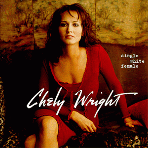 Chely Wright: Single White Female [CD]