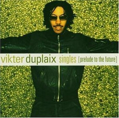 Vikter Duplaix: Singles [CD]