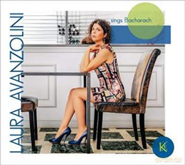 Laura Avanzolini: Sings Bacharach [CD]