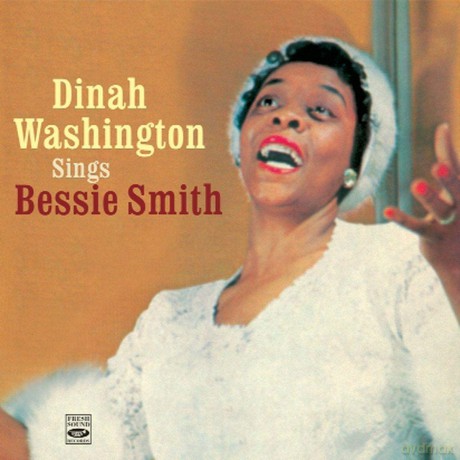 Dinah Washington: Sings Bessie Smith [CD]