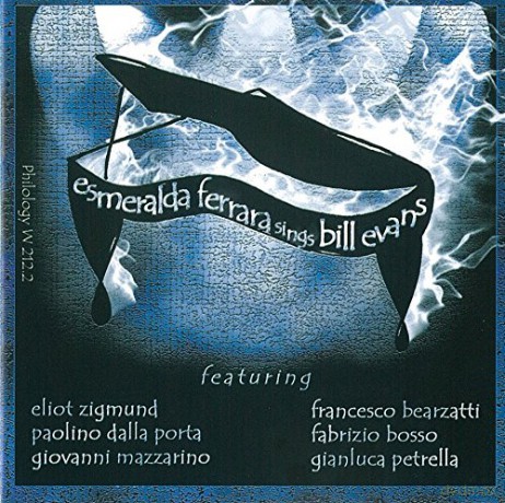Esmeralda Ferrara: Sings Bill Evans [CD]