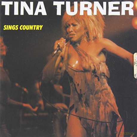 Tina Turner: Sings Country [CD]