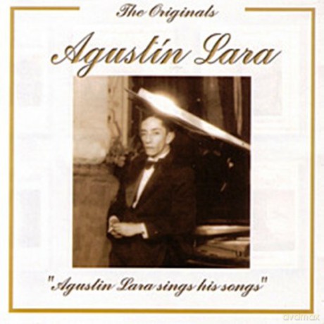 Agustin Lara: Sings His Songs [CD]