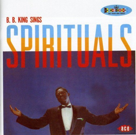 B.B. King: Sings Spirituals [CD]