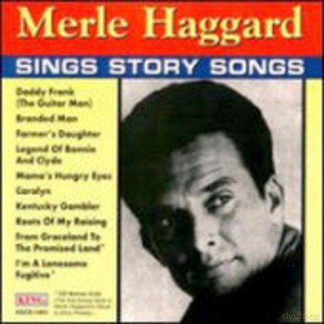 Merle Haggard: Sings Story Songs [CD]