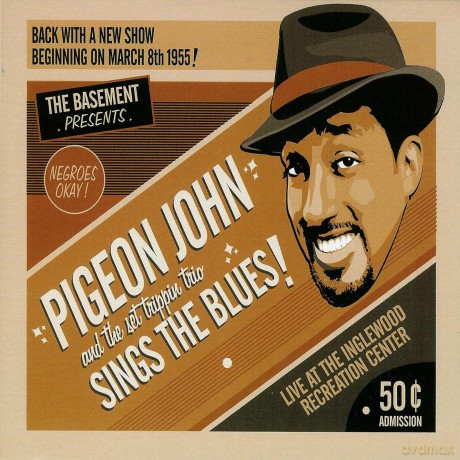 John Pigeon: Sings the Blues [CD]