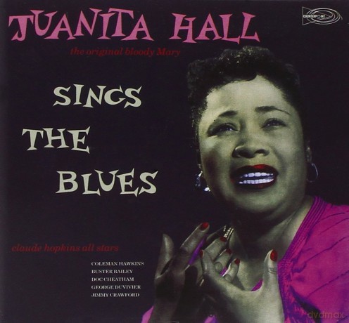Juanita Hall: Sings The Blues [CD]