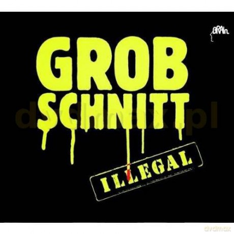 Grobschnitt: Illegal [CD]
