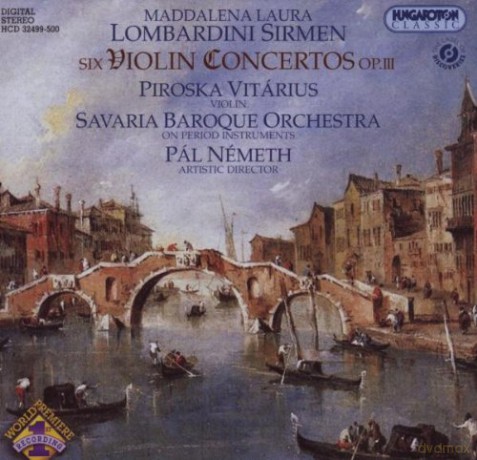 Piroska Vitarius: Sirmen: Six Violin Concertos, Op 3 [2CD]