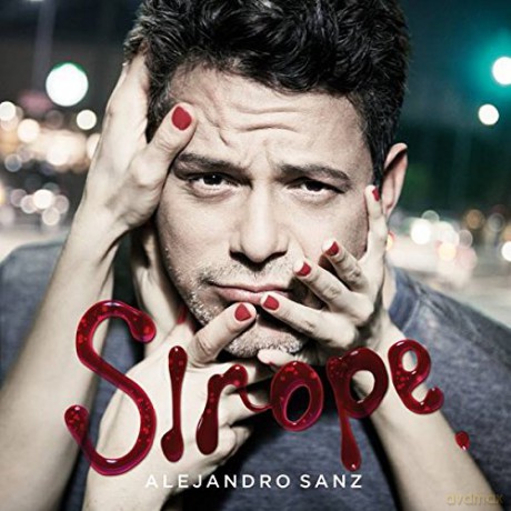 Alejandro Sanz: Sirope [CD]