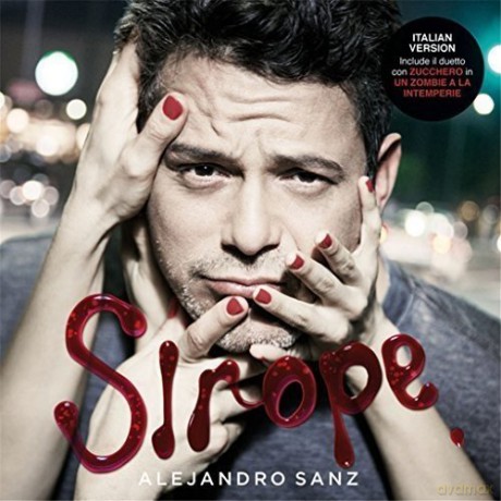 Alejandro Sanz: Sirope: Italian Version [CD]