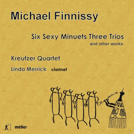 M. Finnissy: Six Sexy Minuets Three Trios [CD]