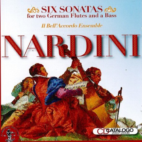 Pietro Nardini: Six Sonatas for 2 German Flutes and a Bass [CD]