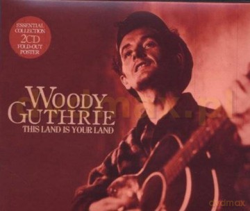 Woody Guthrie: This Land Is Your Land (digipack) [2CD]
