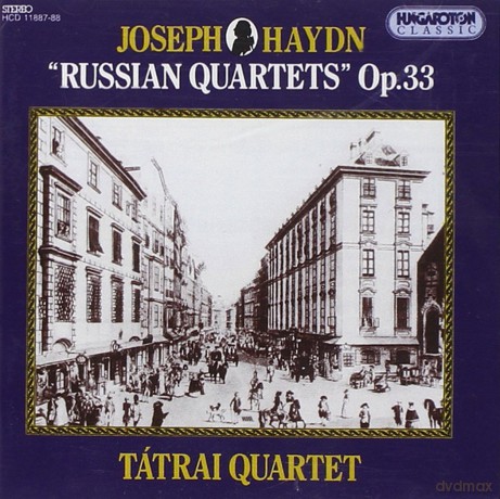 Tatrai Quartet: Six String Quartet Op. 33 Russian Quartets [2CD]