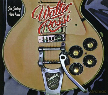 Walter Rossi: Six Strings Nine Lives [CD]