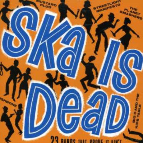 Ska Is Dead [CD]
