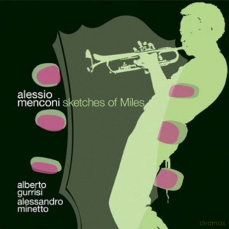 Alessio Menconi: Sketches Of Miles [CD]