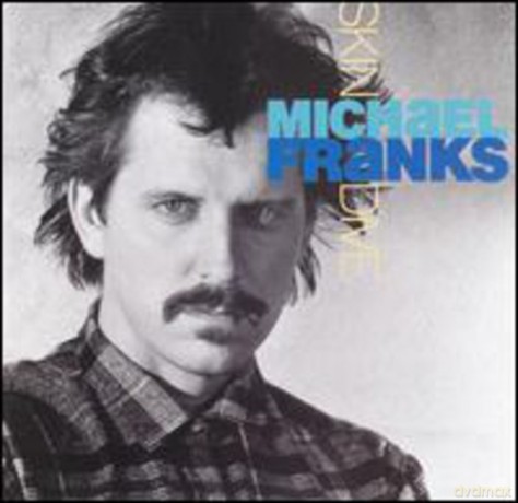 Michael Franks: Skin Dive [CD]