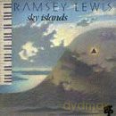 Ramsey Lewis: Sky Islands [CD]