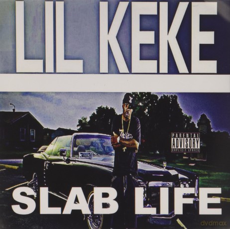 Lil Keke: Slab Life [CD]