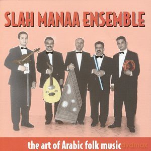 Slah Manaa: Slah Manaa Ensemble [CD]