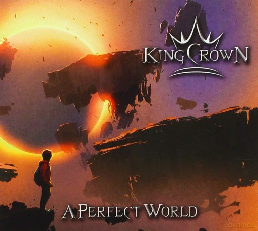 Kingcrown: A Perfect World [CD]