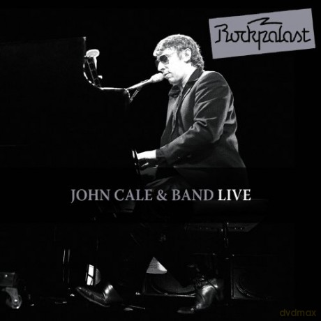 John Cale & Band: Live Rockpalast [2CD]