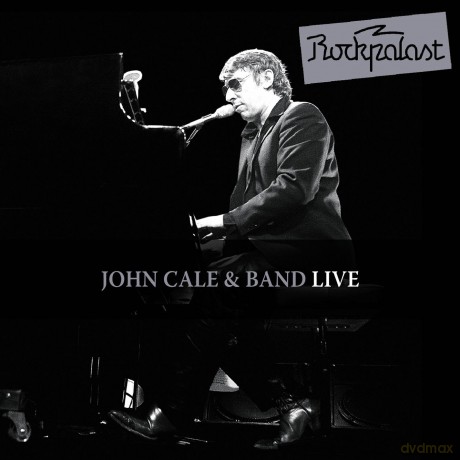 John Cale & Band: Live Rockpalast [2CD]