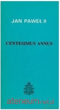 Centesimus annus - Jan Paweł II [KSIĄŻKA]