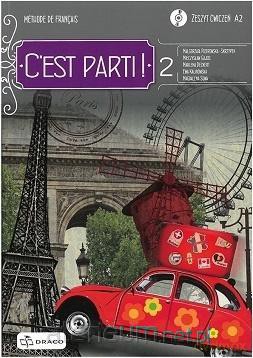 C'est parti! 2 zeszyt ćwiczeń [KSIĄŻKA]