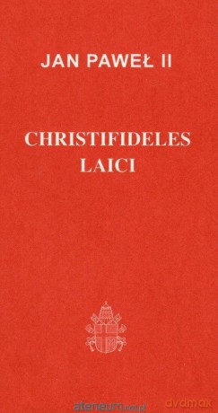 Christifideles Laici - Jan Paweł II [KSIĄŻKA]