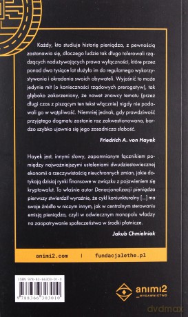 Denacjonalizacja pieniądza - Friedrich August von Hayek [KSIĄŻKA]