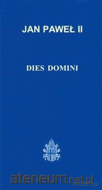 Dies Domini - Jan Paweł II [KSIĄŻKA]