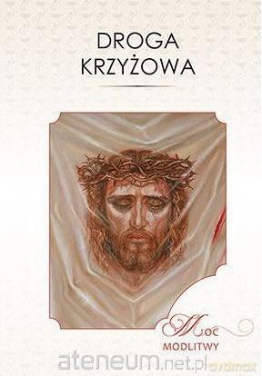Droga krzyżowa - Mirosław Kiwka [KSIĄŻKA]