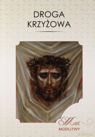 Droga krzyżowa - Mirosław Kiwka [KSIĄŻKA]