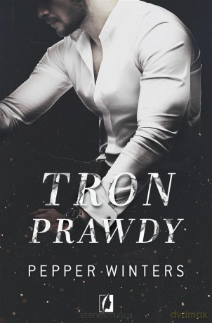 Duet (Tom 2) Tron prawdy - Pepper Winters [KSIĄŻKA]