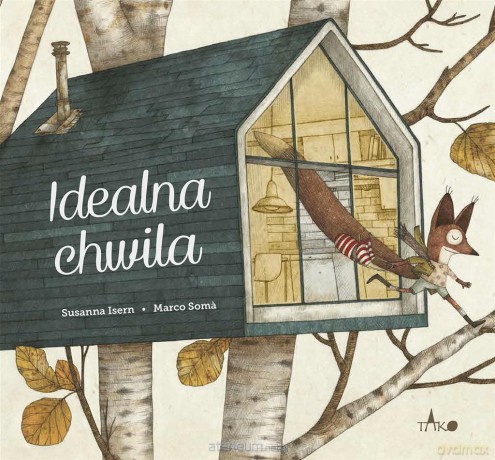 Idealna chwila - Susanna Isern, Marco Som, Tomasz Pindel [KSIĄŻKA]